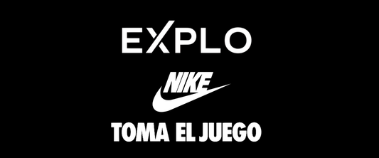 Explo se une a Nike en "Toma México": El asfalto es nuestro nuevo terreno de juego.